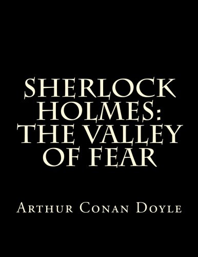 9781505681949: Sherlock Holmes: The Valley of Fear