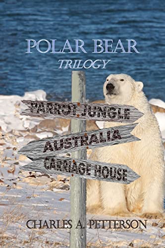 Beispielbild fr Polar Bear Trilogy zum Verkauf von THE SAINT BOOKSTORE