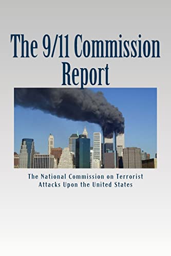 Imagen de archivo de The 9/11 Commission Report: Final Report of the National Commission on a la venta por THE SAINT BOOKSTORE