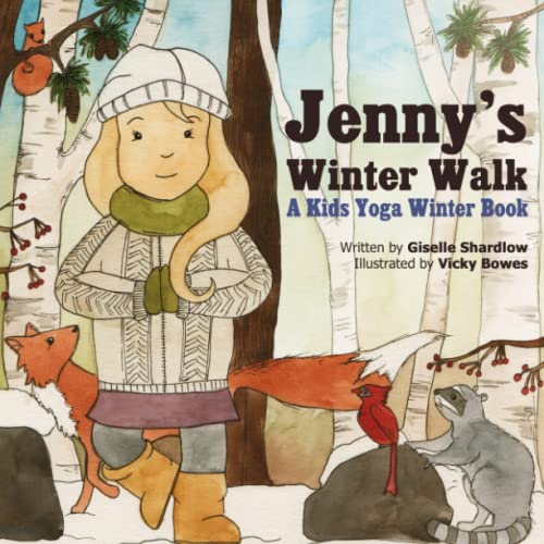 Beispielbild fr Jenny's Winter Walk: A Kids Yoga Winter Book zum Verkauf von SecondSale