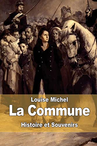 9781505716559: La Commune (French Edition)
