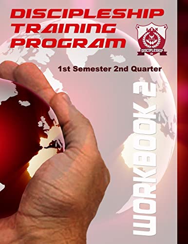 Beispielbild fr Discipleship Training Program Workbook 2: 1st Semester 2nd Quarter (Volume 2) zum Verkauf von HPB-Red