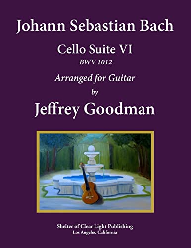 Beispielbild fr Johann Sebastian Bach - Cello Suite VI, BWV 1012: Arranged for Guitar zum Verkauf von Lucky's Textbooks
