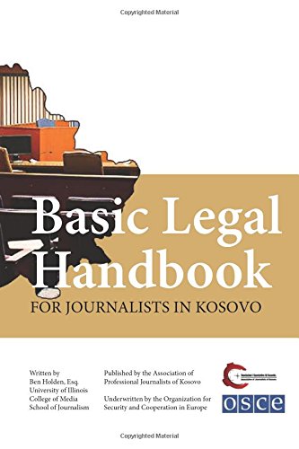 9781505723922: Basic Legal Handbook for Journalists in Kosovo