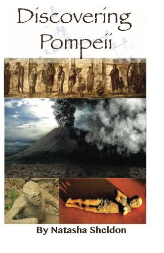 9781505725391: Discovering Pompeii.: Three Tours Through Pompeii's History (color edition)