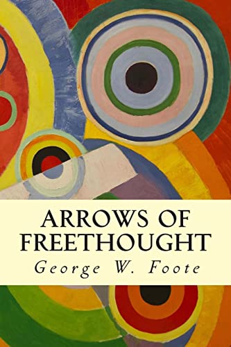 Stock image for Arrows of Freethought for sale by THE SAINT BOOKSTORE