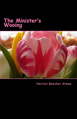 9781505754001: The Minister's Wooing