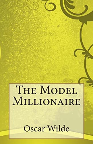 9781505754780: The Model Millionaire
