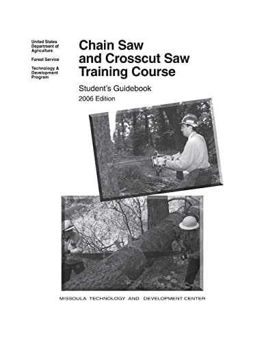 Imagen de archivo de Chain Saw and Crosscut Saw Training Course a la venta por California Books