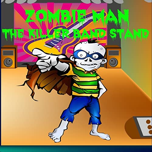 9781505777147: Zombie Man: The Killer Band Stand