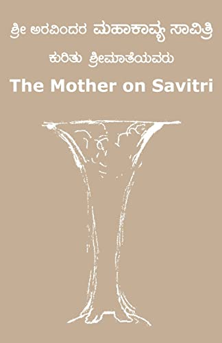 9781505777222: The Mother on Savitri (Kannada)