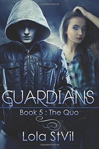 Stock image for Guardians:The Quo: 5 for sale by Revaluation Books