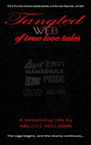 Stock image for Tangled Web of True Love Tales Williams, Micole for sale by tttkelly1