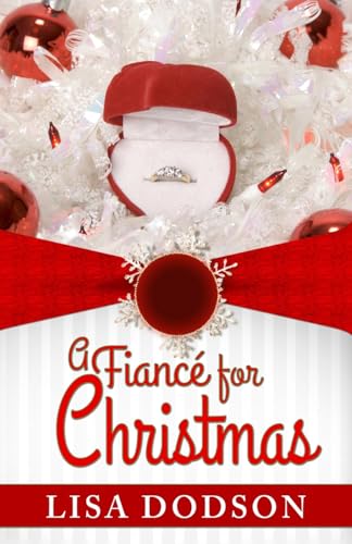 Imagen de archivo de A Fiance for Christmas a la venta por THE SAINT BOOKSTORE