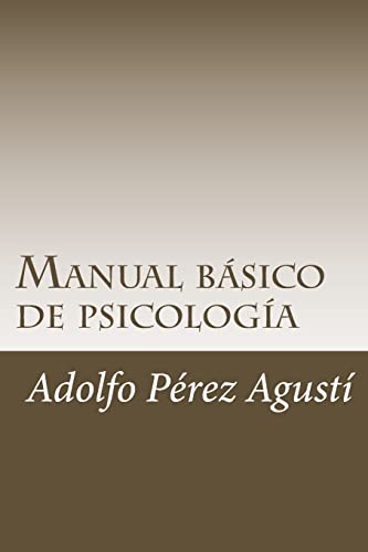 Stock image for Manual basico de psicologia: Contiene examenes y respuestas for sale by THE SAINT BOOKSTORE