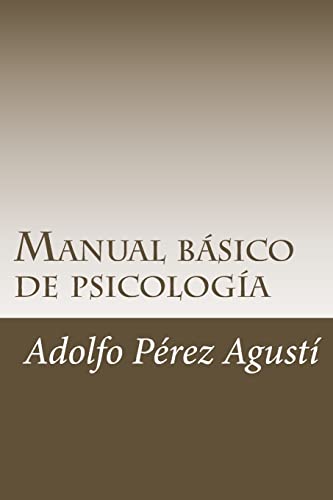 9781505809039: Manual bsico de psicologa: Contiene exmenes y respuestas (Spanish Edition)