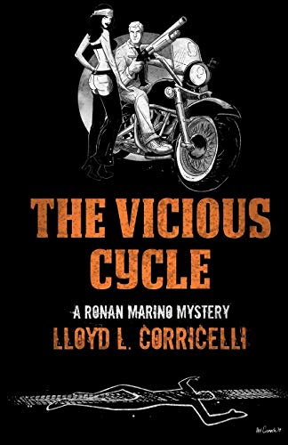 Imagen de archivo de The Vicious Cycle: A Ronan Marino Mystery a la venta por THE SAINT BOOKSTORE