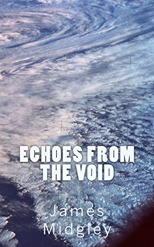 Stock image for Echoes From The Void for sale by THE SAINT BOOKSTORE