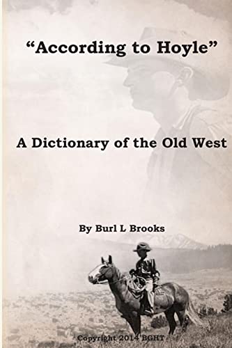 Beispielbild fr According to Hoyle": A Dictionary of the Old West zum Verkauf von Lucky's Textbooks