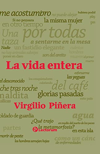 9781505828269: La vida entera (Spanish Edition)