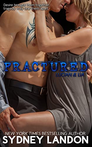 9781505833430: Fractured (Lucian & Lia)