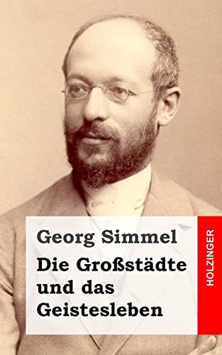 9781505837728: Die Grostdte und das Geistesleben