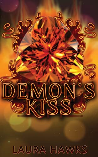 9781505838206: Demon's Kiss (Demon Trilogy)