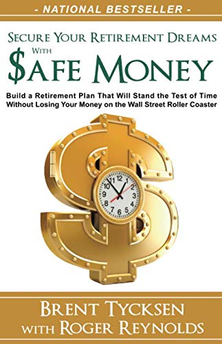 Stock image for Secure Your Retirement Dreams With Safe Money for sale by Jenson Books Inc