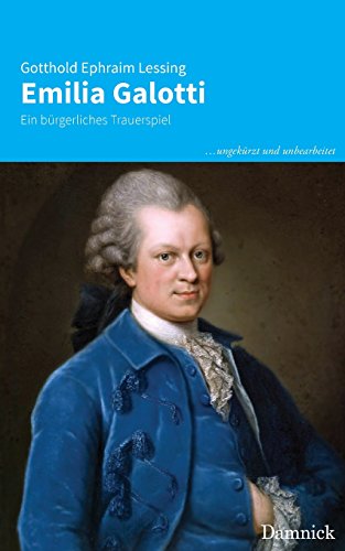 Beispielbild fr Emilia Galotti: Ein Trauerspiel in fünf Aufzügen (German Edition) zum Verkauf von HPB-Diamond