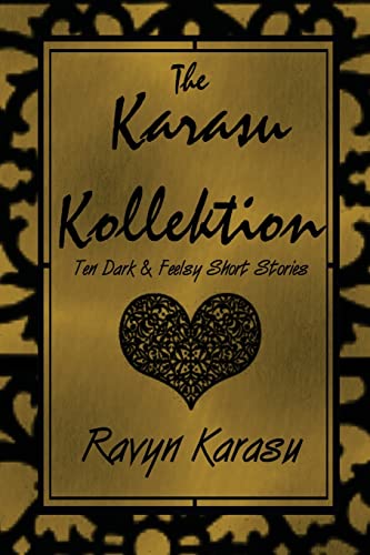 Beispielbild fr The Karasu Kollektion: Ten Dark & Feelsy Short Stories zum Verkauf von THE SAINT BOOKSTORE