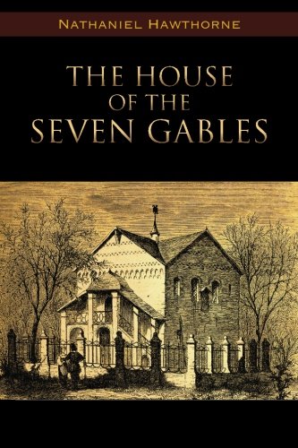 Stock image for The House of the Seven Gables for sale by Hawking Books