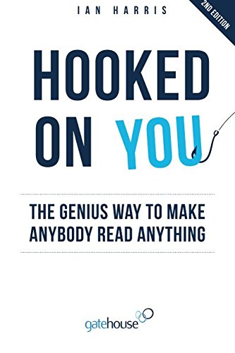 Beispielbild fr Hooked On You: The Genius Way to Make Anybody Read Anything zum Verkauf von WorldofBooks