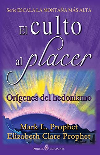 9781505854312: El culto al placer: Origenes del hedonismo (Spanish Edition)