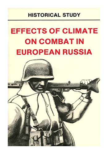 Stock image for Effects of Climate on Combat in European Russia for sale by HPB-Red