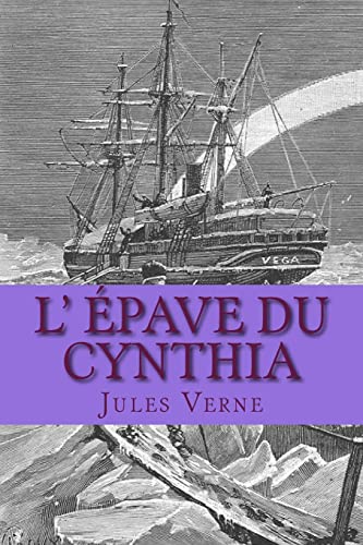 9781505855944: L' epave du Cynthia (French Edition)