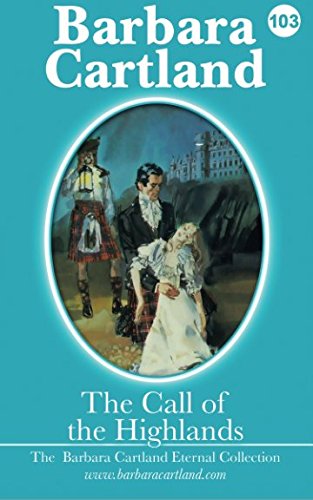 9781505857443: The Call Of The Highlands: Volume 3 (The Eternal Collection)