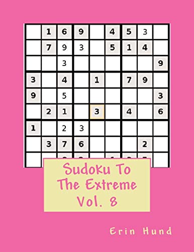 Imagen de archivo de Sudoku To The Extreme Vol. 8 a la venta por Lucky's Textbooks