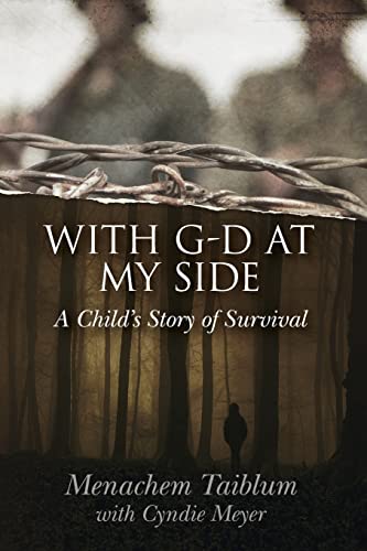 Stock image for With G-d at My Side: A Childs Story of Survival for sale by Goodwill Books