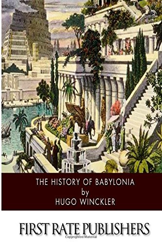 9781505870350: The History of Babylonia