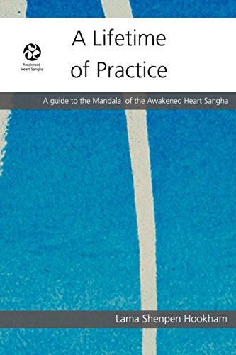 Beispielbild fr A Lifetime of Practice: A guide to the practice and structure of the Awakened Heart Sangha: Volume 1 (Membership materials) zum Verkauf von WorldofBooks