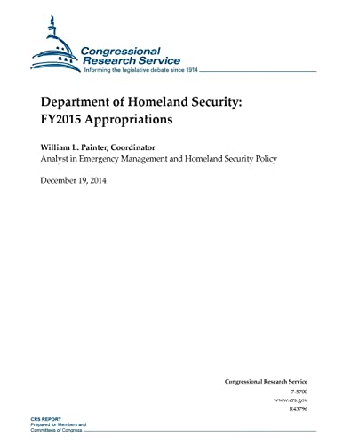 Stock image for Department of Homeland Security: FY2015 Appropriations for sale by THE SAINT BOOKSTORE