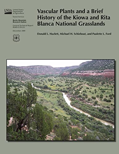 Beispielbild fr Vascular Plants and a Brief History of the Kiowa and Rita Blanca National Grasslands zum Verkauf von THE SAINT BOOKSTORE