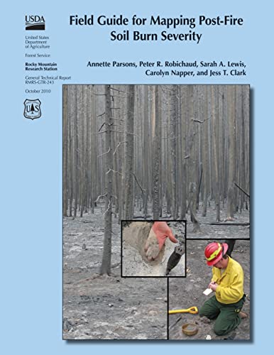 Beispielbild f�r Field Guide for Mapping Post-Fire Soil Burn Severity zum Verkauf von California Books