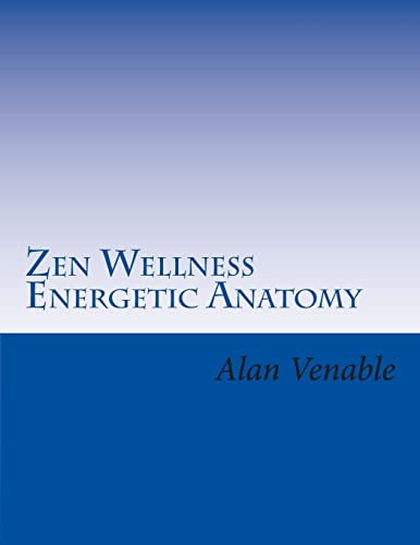 9781505880014: Zen Wellness Energetic Anatomy