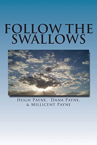 Stock image for Follow The Swallows for sale by Lucky's Textbooks