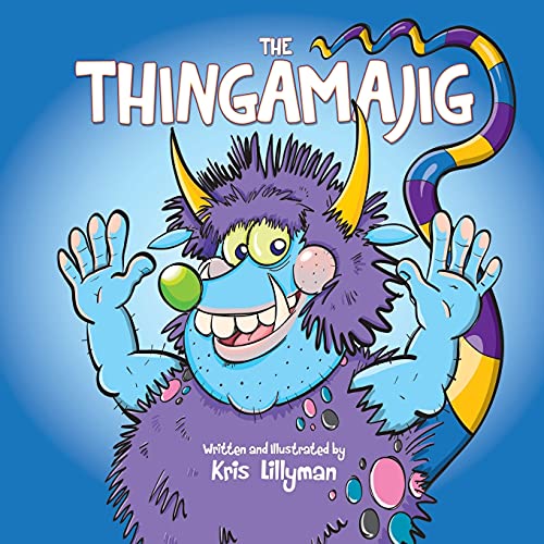 9781505887136: The Thingamajig: The Strangest Creature You've Never Seen!
