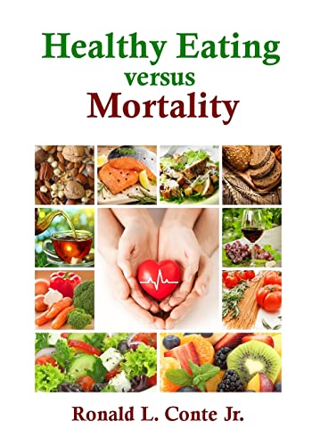 Stock image for Healthy Eating versus Mortality for sale by Lucky's Textbooks
