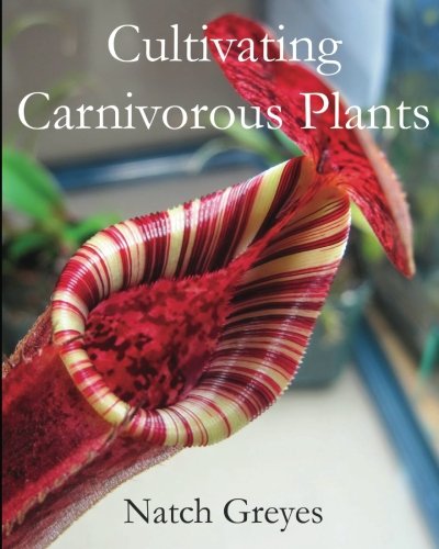 Stock image for Cultivating Carnivorous Plants for sale by Revaluation Books