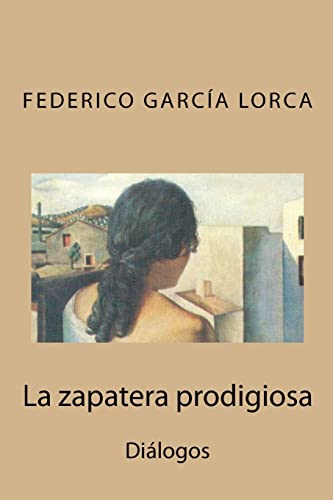 9781505899870: La zapatera prodigiosa: Dilogos (Spanish Edition)