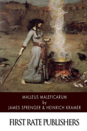 9781505913569: Malleus Maleficarum